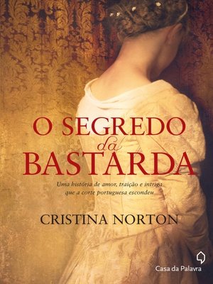 cover image of O Segredo da Bastarda